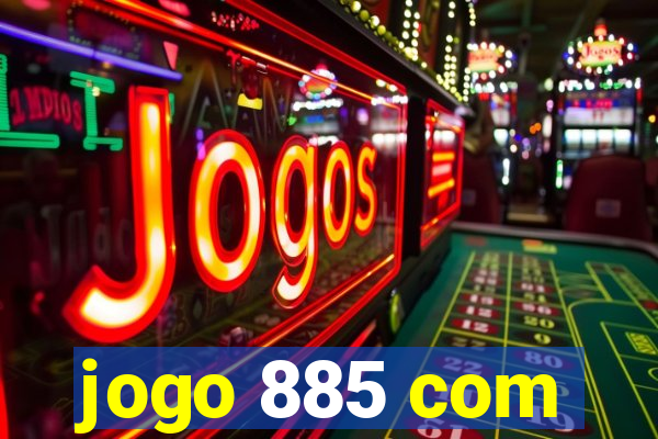 jogo 885 com